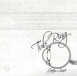 Tub Ring : Optic and Sonics